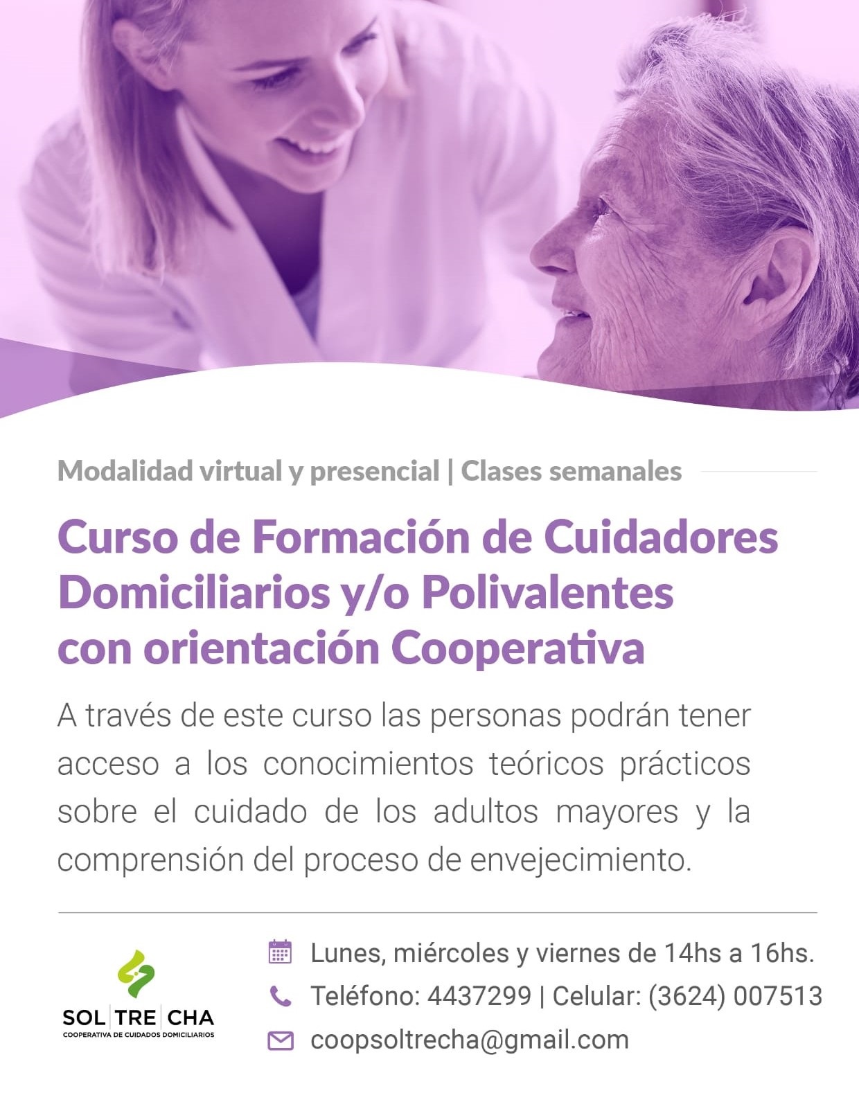 Curso de Formación de Cuidadores Domiciliarios de Adultos mayores y/o Polivalentes con orientación cooperativa -Cooperativa de Trabajo Sol.Tre.Cha. Ltda. -Edición 2022-